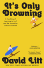 It's Only Drowning